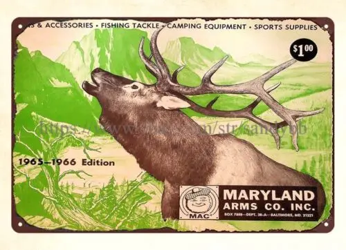 1965 Maryland Arms guns accessories fishing camping hunting metal tin sign cabin sign