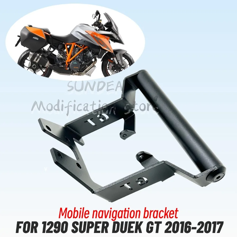 New FOR 1290 SUPER DUEK GT 2016-2017 Motorcycle Navigation Bracket Phone Stand Holder GPS Holder Car Bracket Mounting