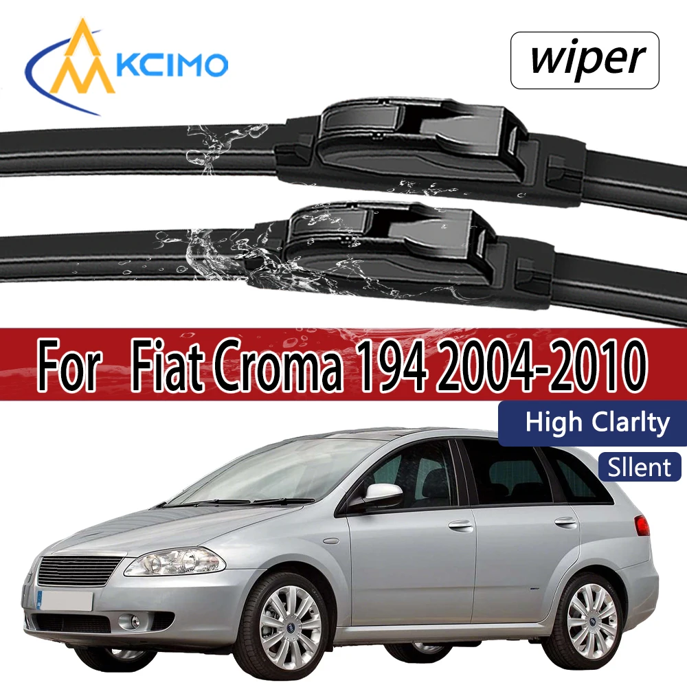 

For Fiat Croma 194 2004-2010 Front Windshield Wiper Blades 2pcs Windscreen Window Accessories