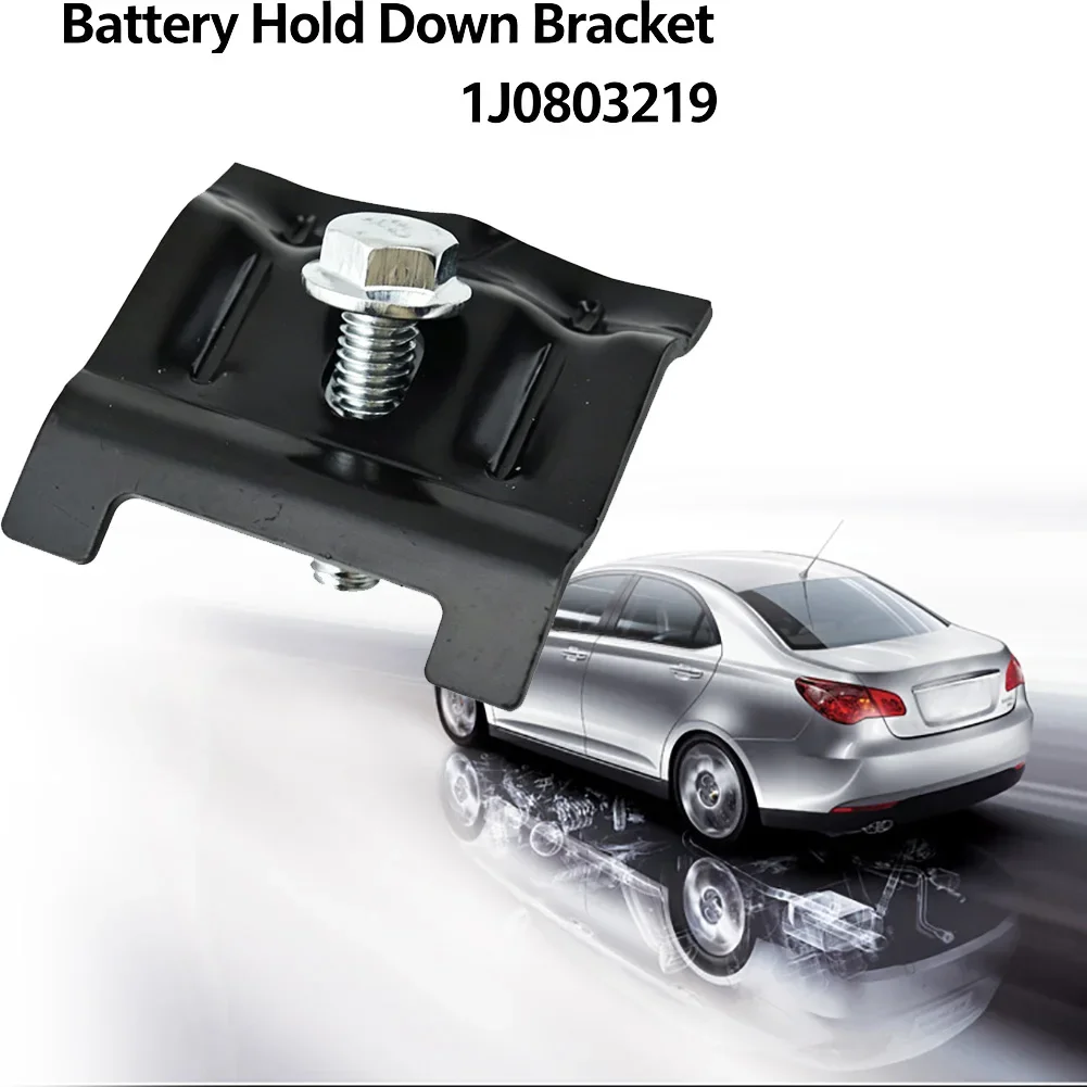 1J0803219 Bracket Battery Hold Down Clamp Clip For VW Beetle CC Tiguan Touran Jetta Polo 6R Golf MK4 MK5 Passat B6 Bora Q3