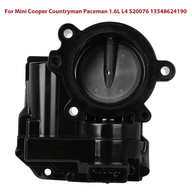 

13548624190 New Throttle Body For Mini Cooper Countryman Paceman 11-16 1.6L L4 S20076 Fuel Injection Throttle Valve 13547557222
