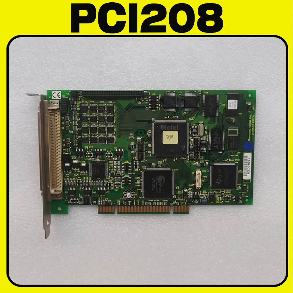 For TRIO Multi-axis Motion Controller PCI208 Acquisition card PCI208 Version C 8-axis stepper card PC-I208