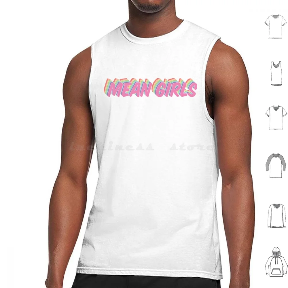 Mean Girls Tank Tops Vest Sleeveless Mean Girls Regina George Broadway Cady Heron Music Musicals Showtunes New York Nyc City