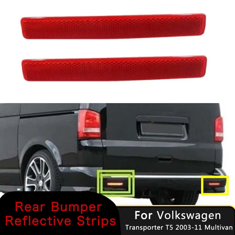 For Volkswagen Transporter T5 Multivan 2003-2011 Pair Rear Bumper Reflector Marker Warning Light Brake Tail Lamp 7E0945105 Red