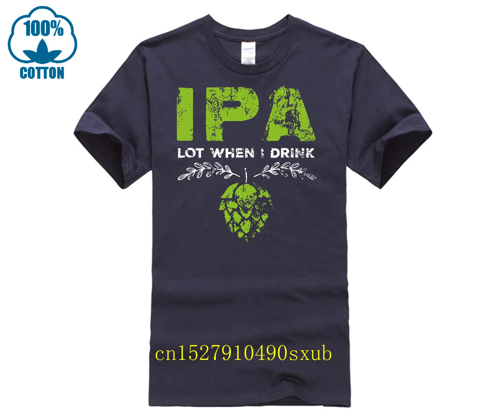 Brand Men Shirt Ipa Lot When I Drink Funny Beer Drinker S Distressed T Shirt