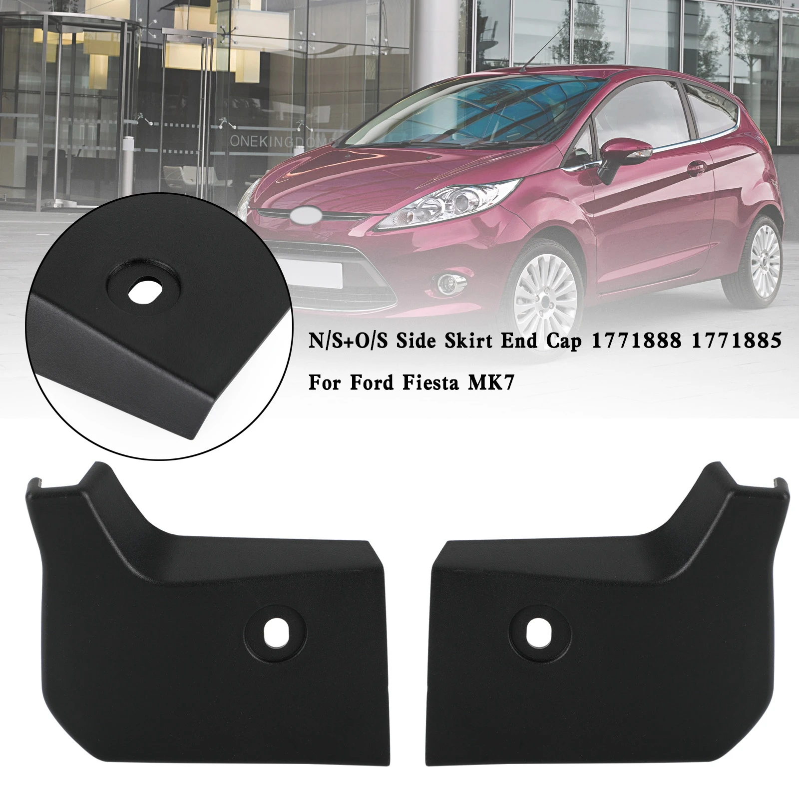 Areyourshop N/S+O/S Side Skirt End Cap 1771888 1771885 for ford Fiesta MK7 Car Accessories Part