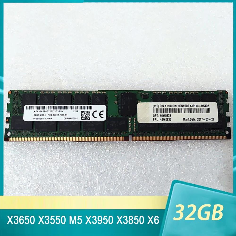 For IBM RAM X3650 X3550 M5 X3950 X3850 X6 46W0835 46W0833 00NV205  PC4-2400T 32GB DDR4 2400 REG Server Memory