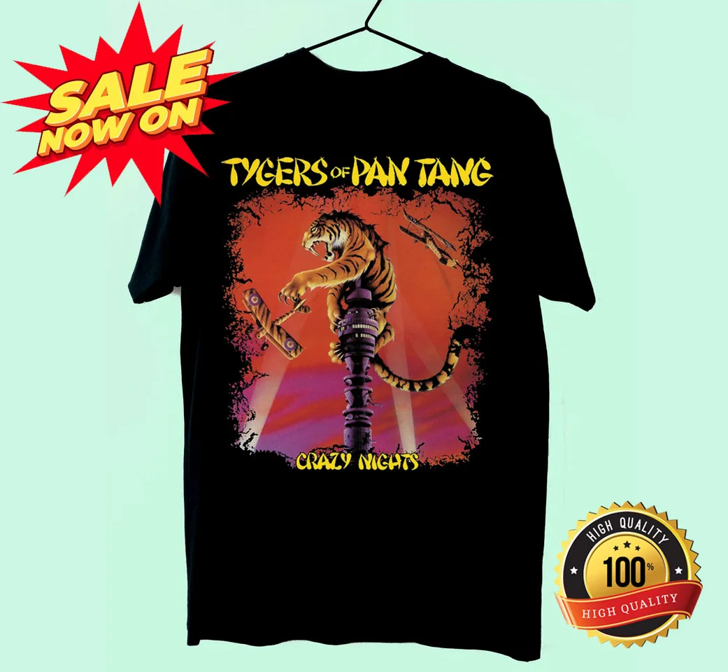 TYGERS OF PAN TAnG Crazy Nights 1981 Unisex T-Shirt S-5XL