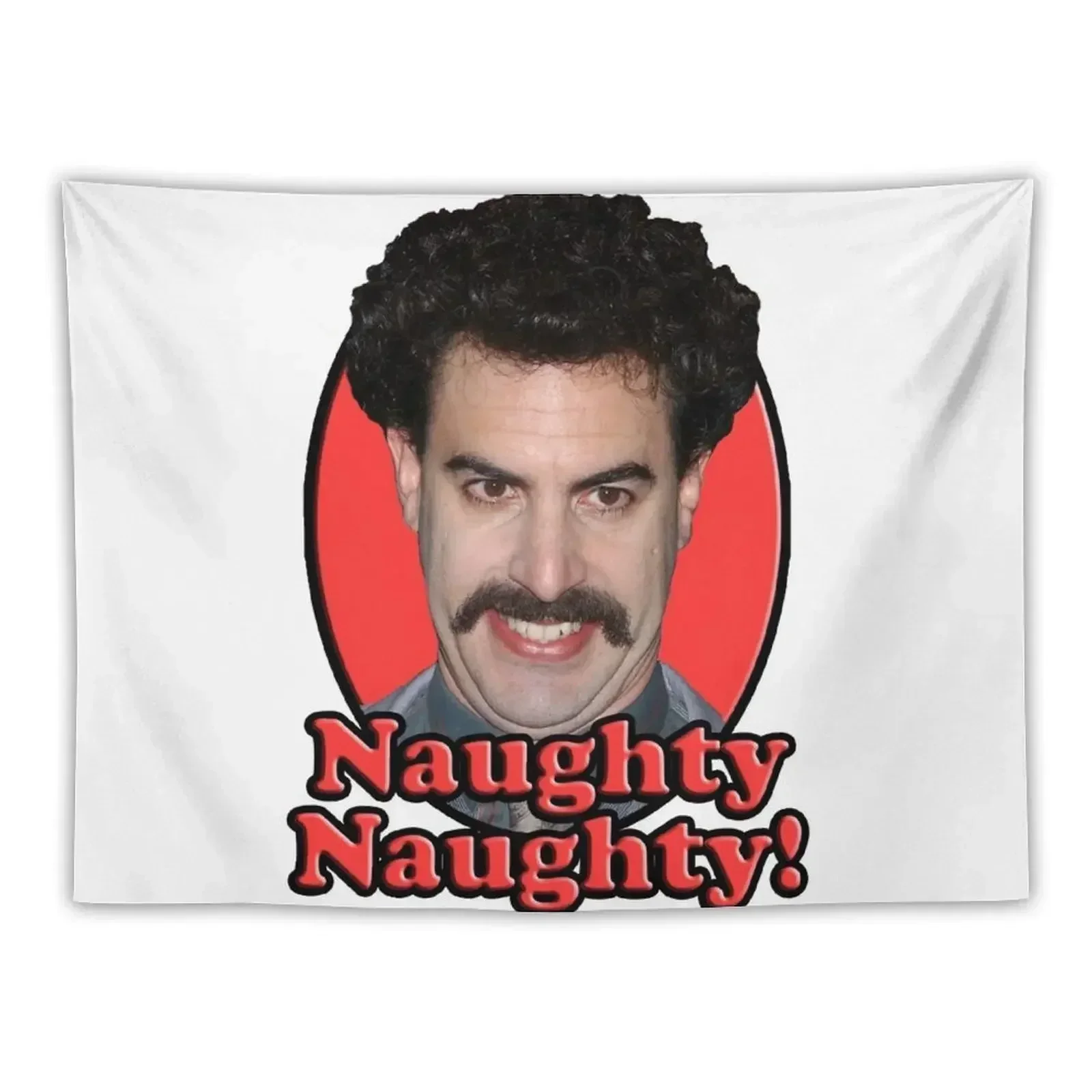 

Borat, Naughty Naughty Tapestry Bedroom Decor Aesthetic Bed Room Decoration Home Decor Accessories Room Decorator Tapestry
