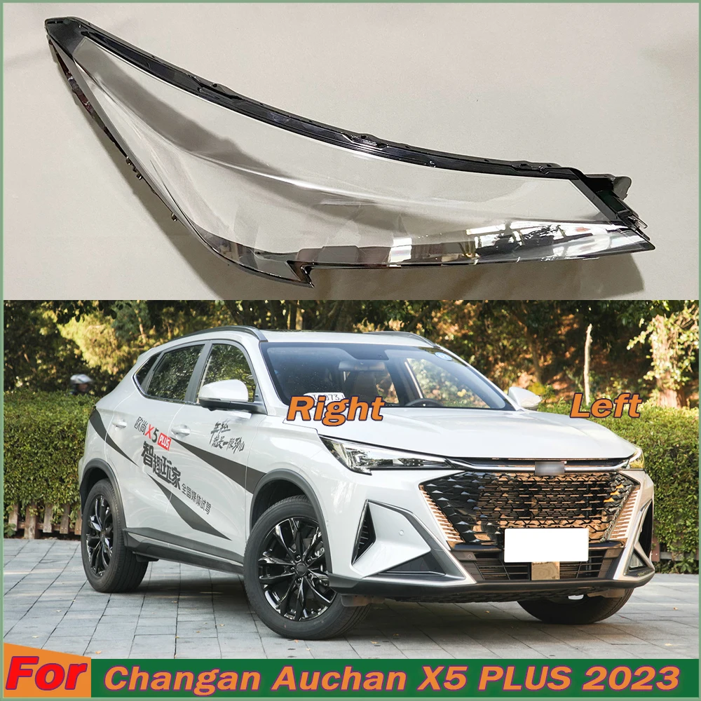 

For Changan Auchan X5 PLUS 2023 Headlight Cover Transparent Headlamp Shell Lamp Shade Lens Replace Original Lampshade Plexiglass