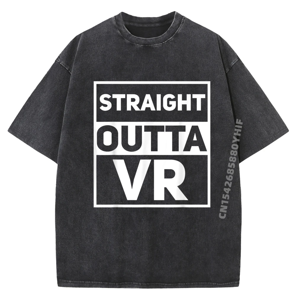

Straight Outta Vr Виртуальная реальность геймер спортсмен модная футболка мужские потертые новые рубашки и футболки в стиле ретро с принтом