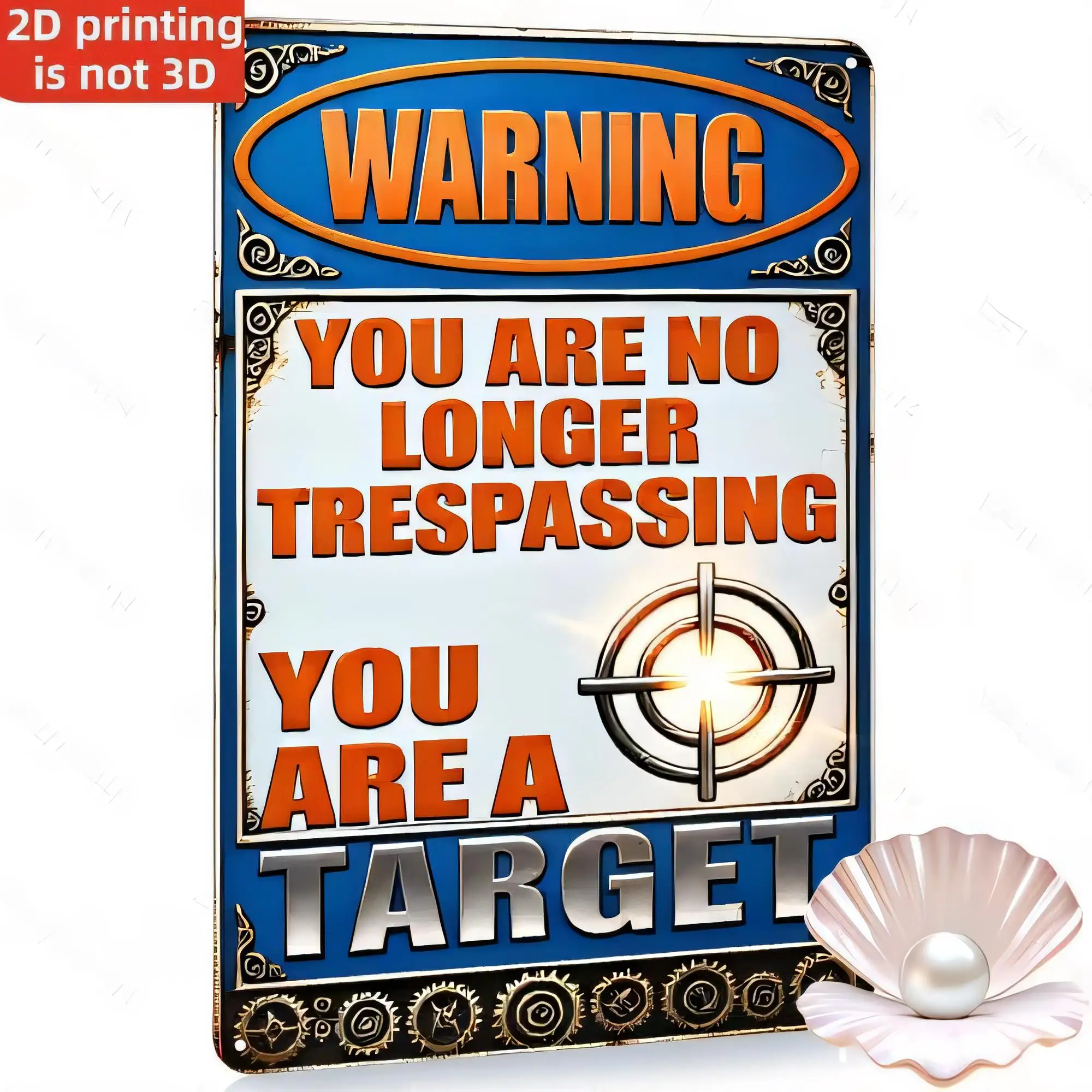 Tin Sign Warning You Are No Longer Trespassing You Are A Target Vintage Metal Plaque  Retro Wall Decor for Home Bar Garage Man C