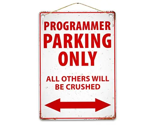 Funny Programmer Parking Only Wall Poster Tin Sign Vintage BBQ Restaurant Dinner Room Cafe Shop Decor