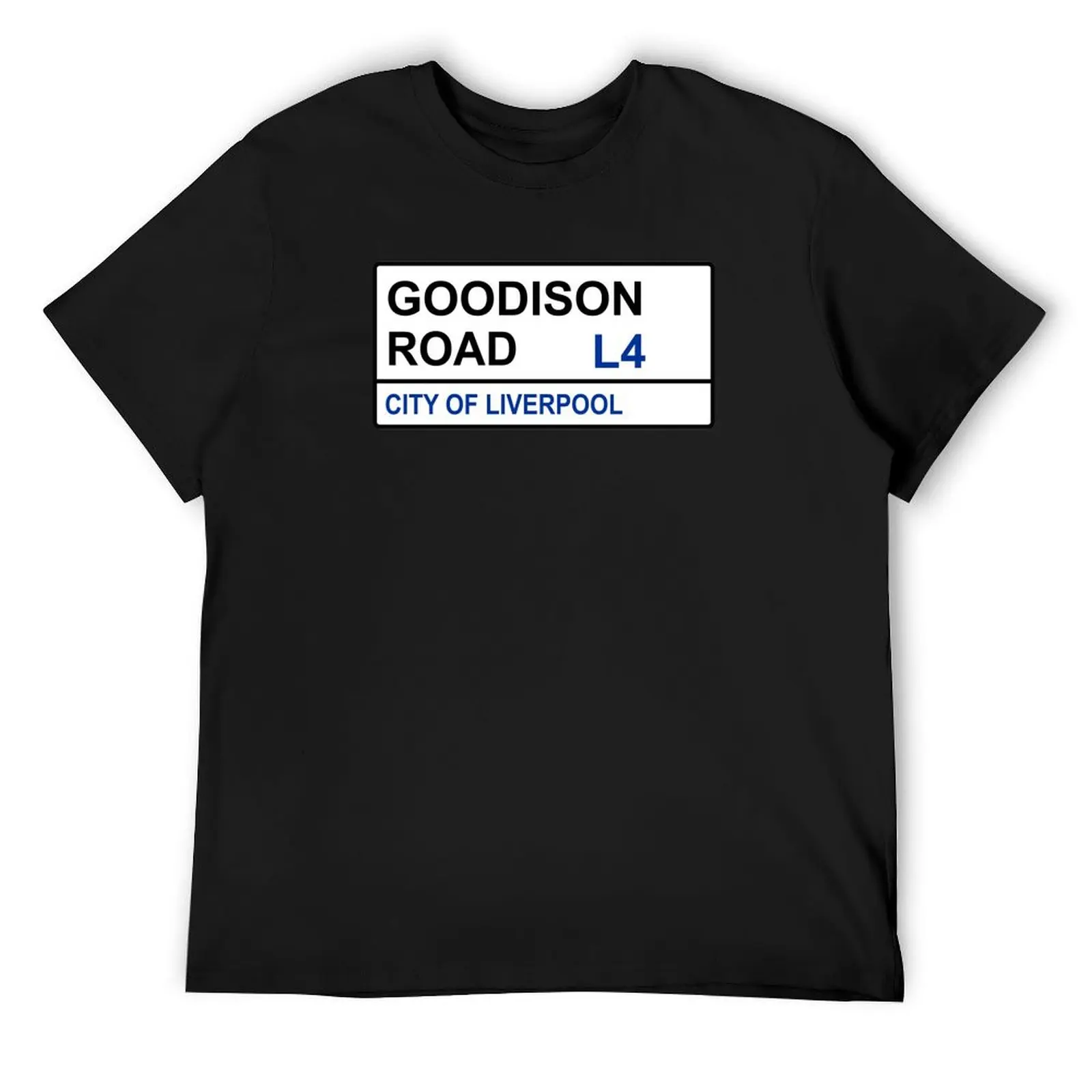 Everton Football Team Goodison Road Street Sign T-Shirt vintage clothes cute clothes clothes for a boy funny t shirts men