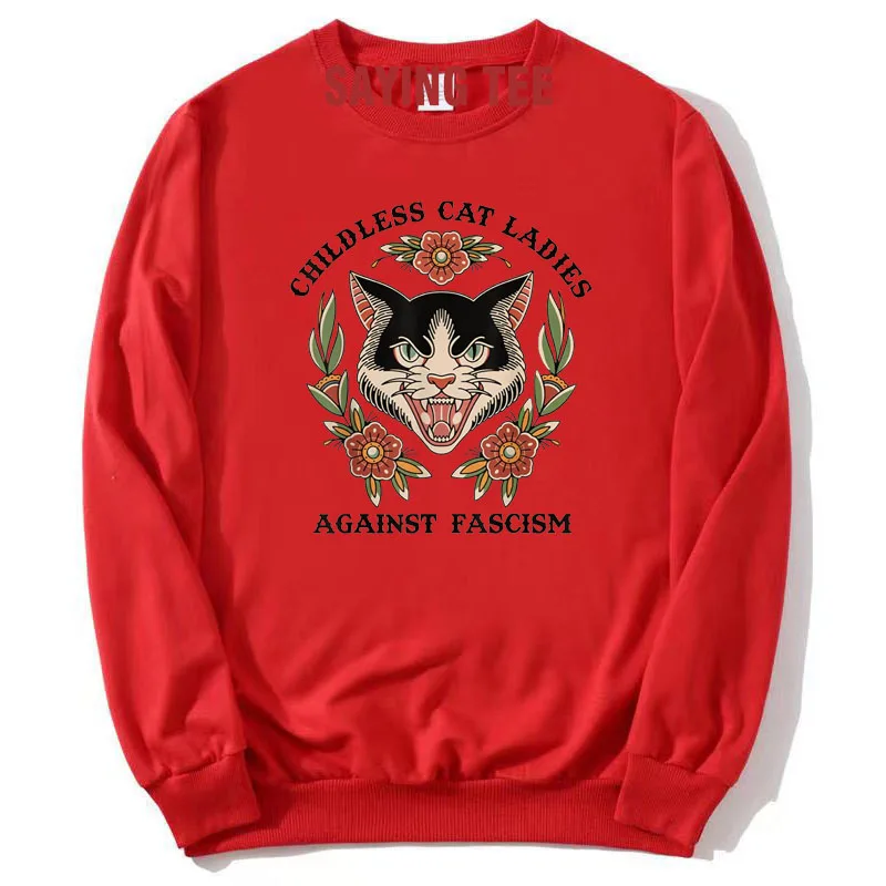 Childless Cat Ladies, Against Fascism Pullower Sweater Women's Fashion Kitty Lover Flower Print Graphic Tops Campaign Sweatshirt