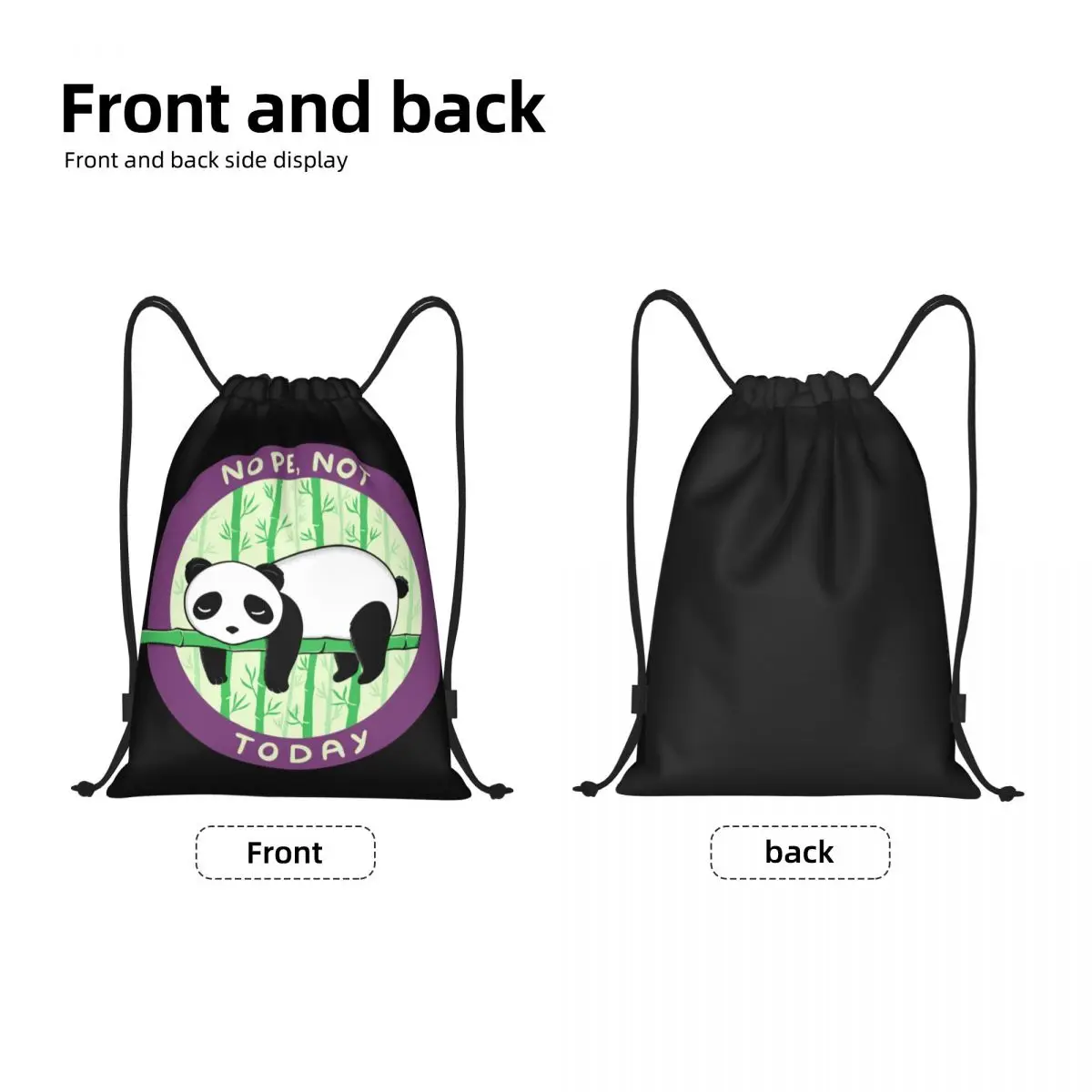 Panda personalizado Not Today bolsas con cordón para entrenamiento, mochilas de Yoga para mujeres y hombres, Kawaii Animal Sports Gym Sackpack