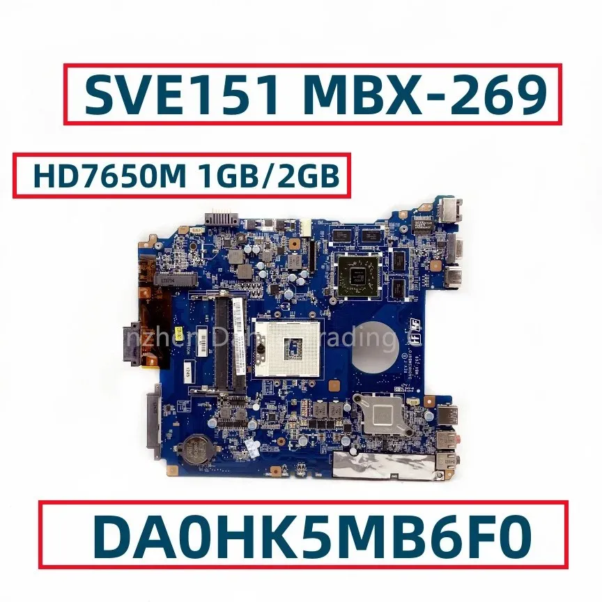 A1892856A A1876099A A1892053A For Sony Vaio SVE15 SVE151 SVE152 MBX-269 Laptop Motherboard DA0HK5MB6F0 With HM76 HD7650M GPU