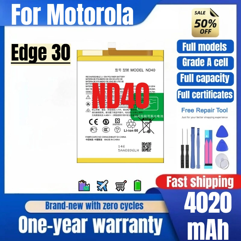 ND40 for Motorola Edge 30 Phone Battery 0 Cycle High Quality High Capacity Battery Replacement Bateria Grade A Cell with Tools