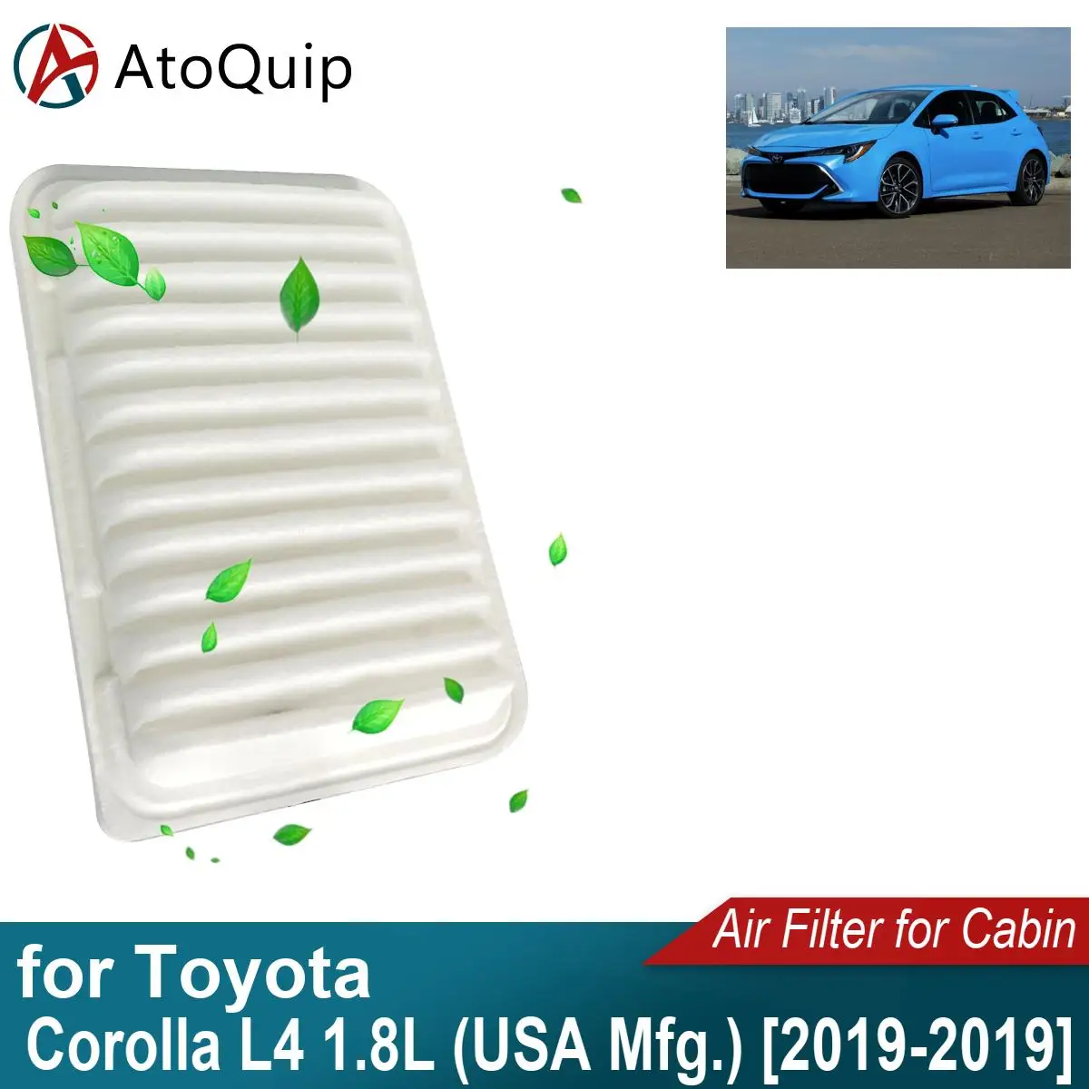 CA10190 Car Air Filter Element Suit for Toyota Corolla L4 1.8L (USA Mfg.) 2019-2019 17801-0D060 17801-0T030 17801-21050