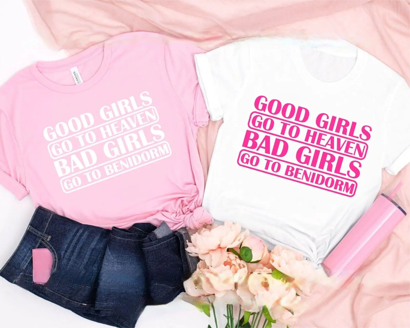 Benidorm T-Shirt, Good Girls Go To Heaven Bad Girls Go To Benidorm Hen Party