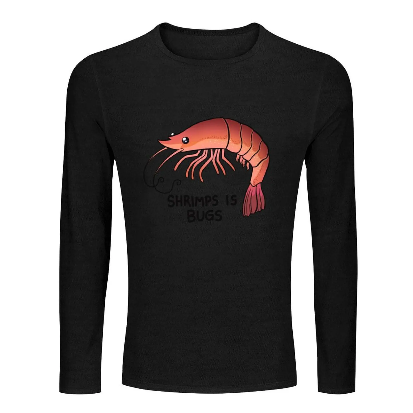 Shrimps is Bugs Long T-Shirt oversized t shirt T-shirt for a boy quick drying t-shirt mens graphic t-shirts