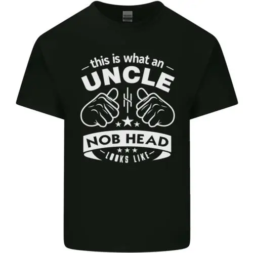 An Uncle Nob Head Looks Like Uncles Day Mens Cotton T-Shirt Tee Top