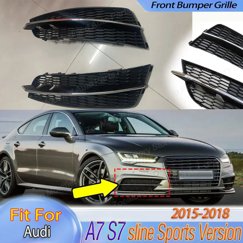 

Решетка противотуманной фары переднего бампера для Audi A7 S7 Sline Sports Version 2015-2018, сетка радиатора, накладка на противотуманную фару, элемент обвеса