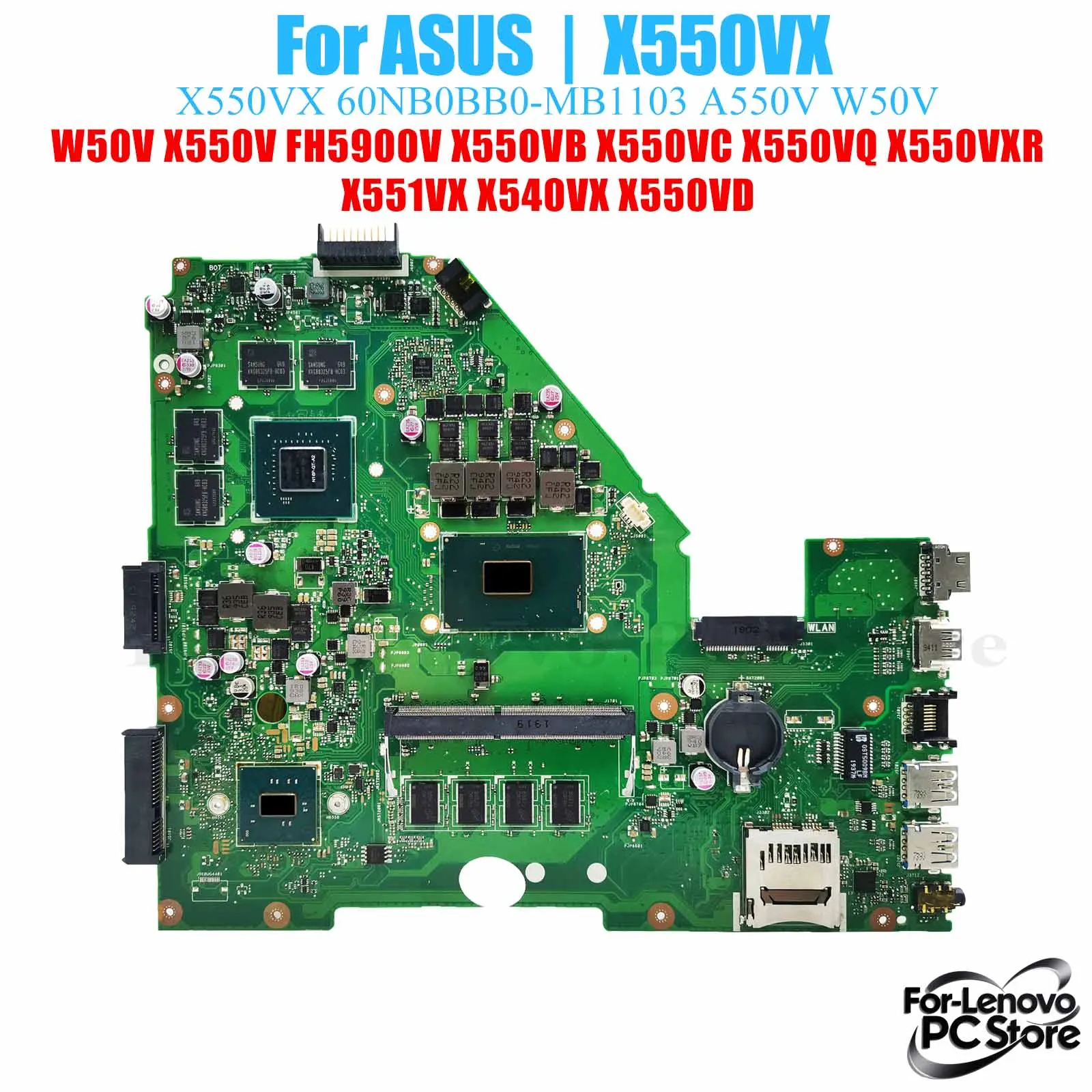

X550VX для ASUS X550V FH5900V X550VB X550VQ X551VX X540VX X560VX материнская плата ноутбука материнская плата