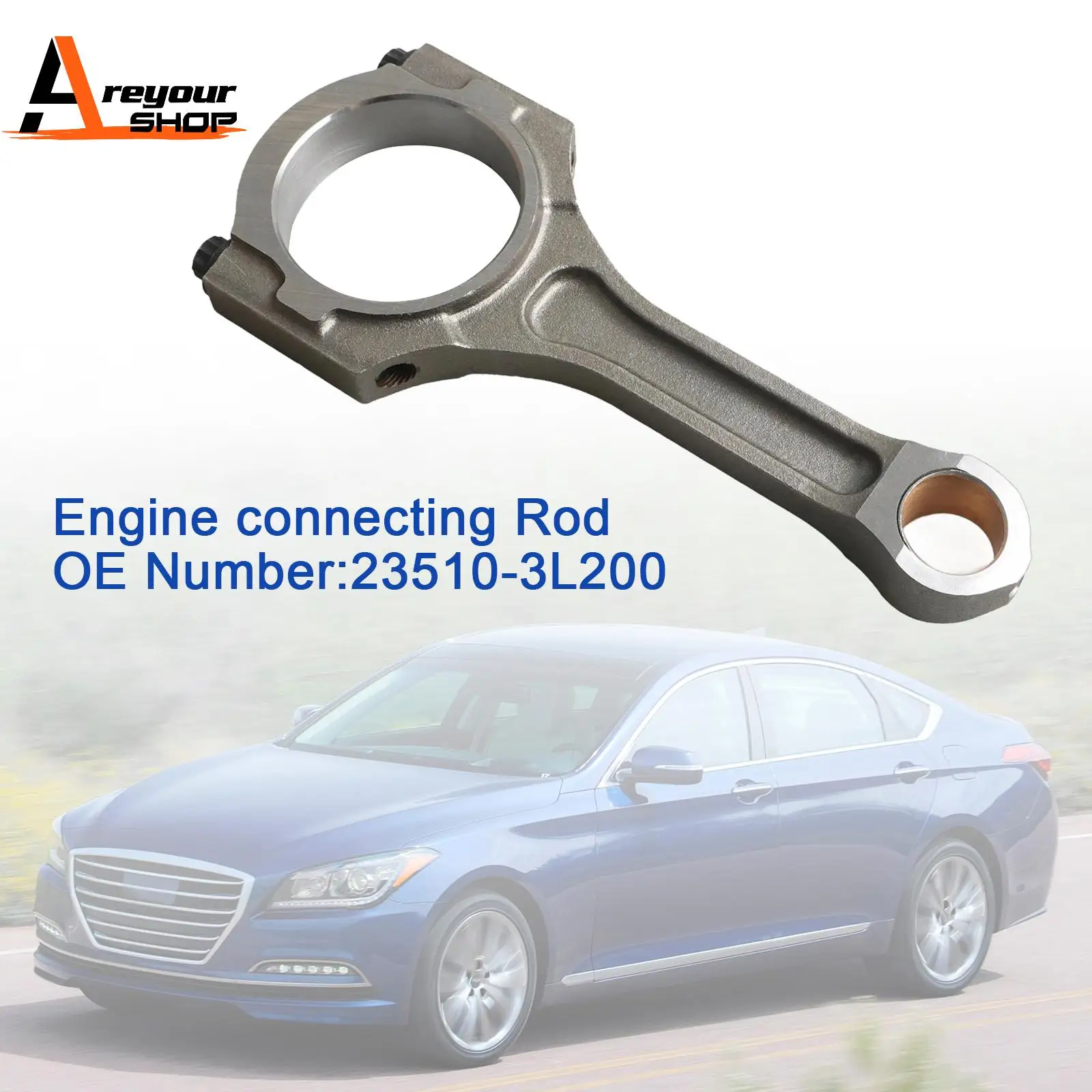 

Engine connecting Rod 23510-3L200 for 2012-2016 Hyundai Genesis Coupe 3.8L