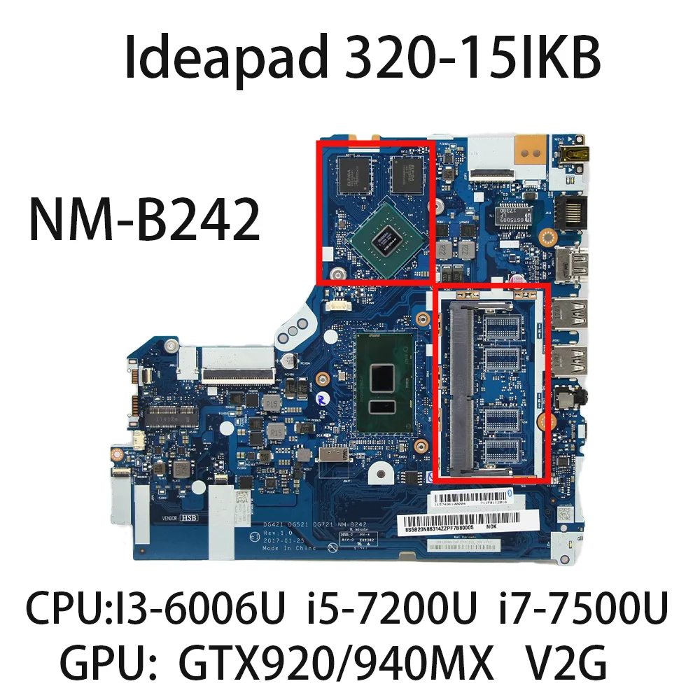 

Laptop Motherboard For Lenovo ThinkPad 320-15ISK NM-B242 With CPU:I3-6006U i5-7200U i7-7500U GPU:920MX/940MX V2G FRU:5B20N86314