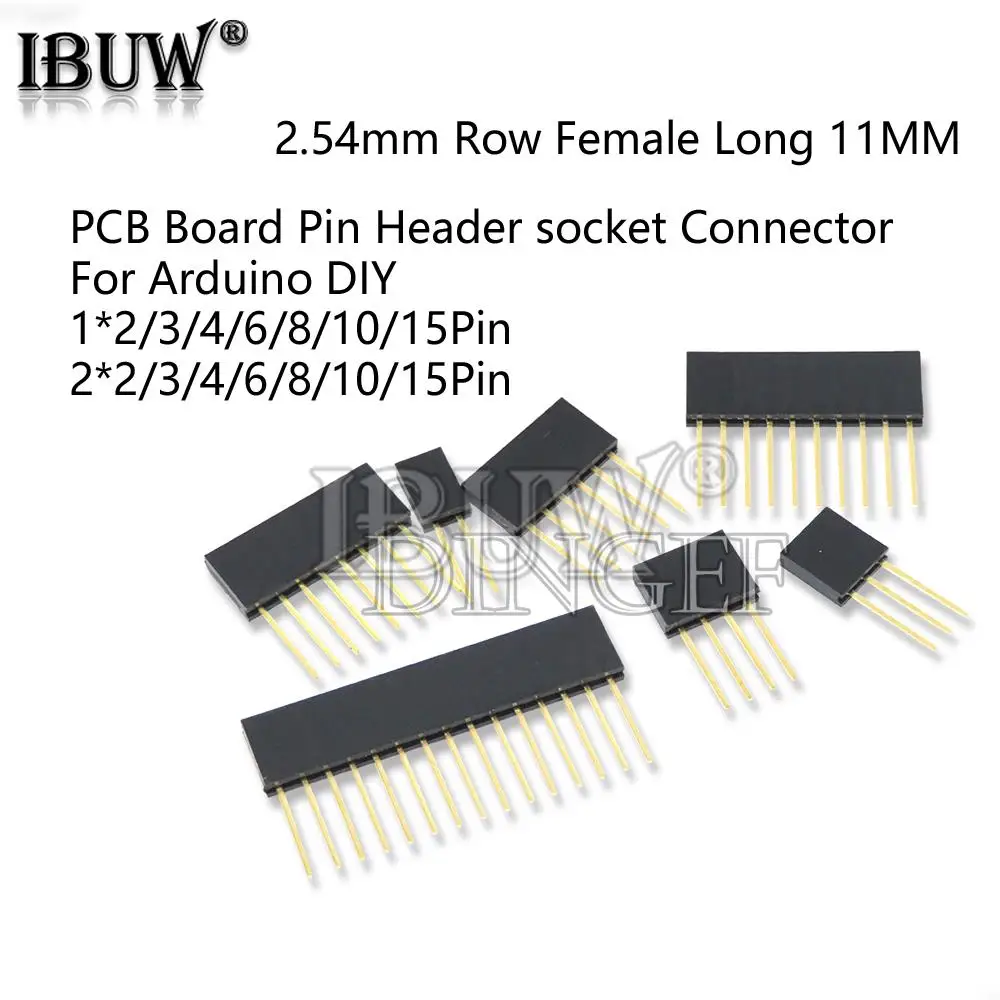 

10PCS 2.54mm Stackable Long Legs Femal pin long 11MM Header For Arduino Shield Connector Socket 2P 3P 4P 5P 6P 7P 8P 10P 20P