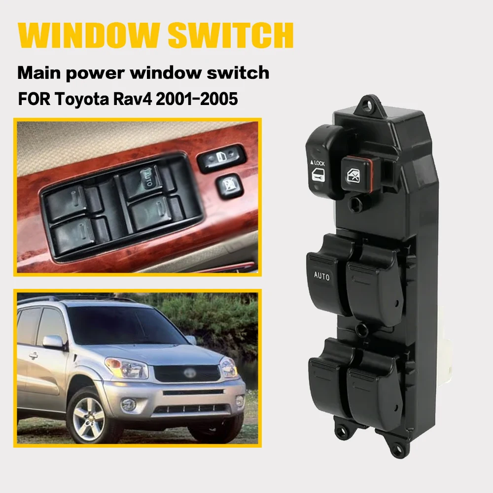 

Window Switch Compatible with FOR Toyota Rav4 2001 2002 2003 2004 2005 Driver Side Master Power Window Switch