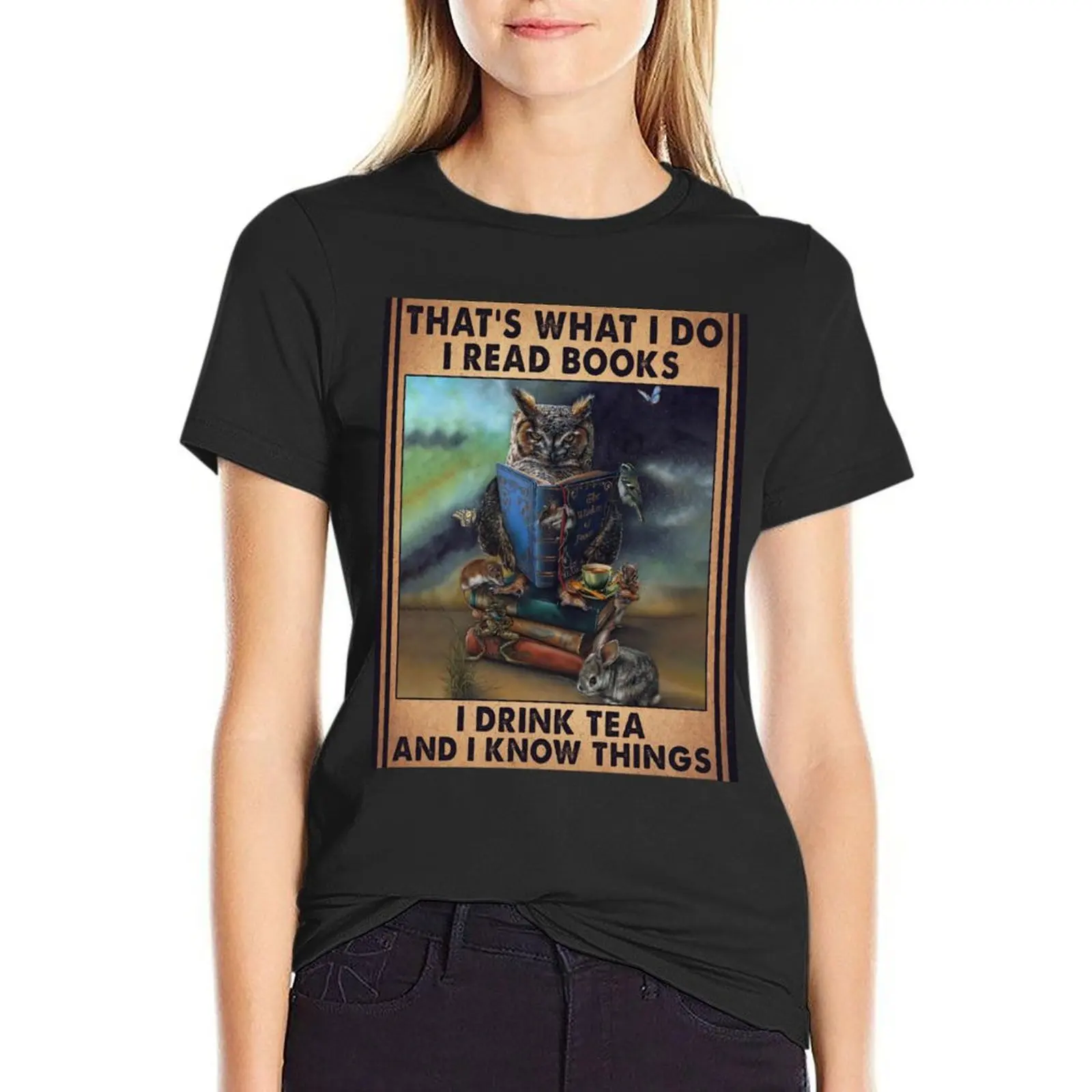 

Owl I Read Books I Drink Tea And I Know Things Vintage T-Shirt funnys tops graphics tops for Women