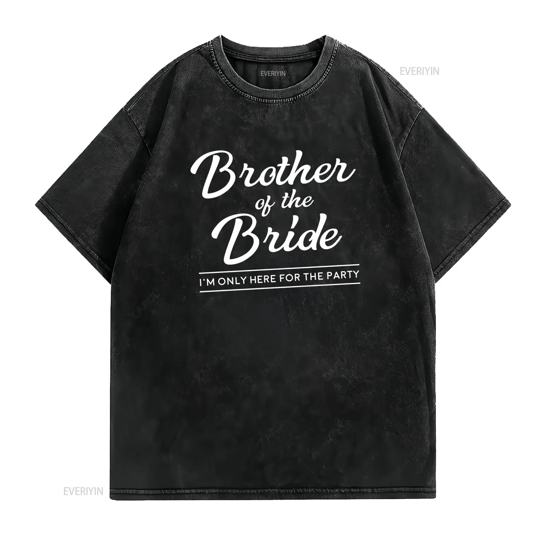 S Funny Brother Of The Bride T Shirt Wedding Guest Groomsmen Apparel Soft Breathable Crew Neck with I'M Only Here for vintage