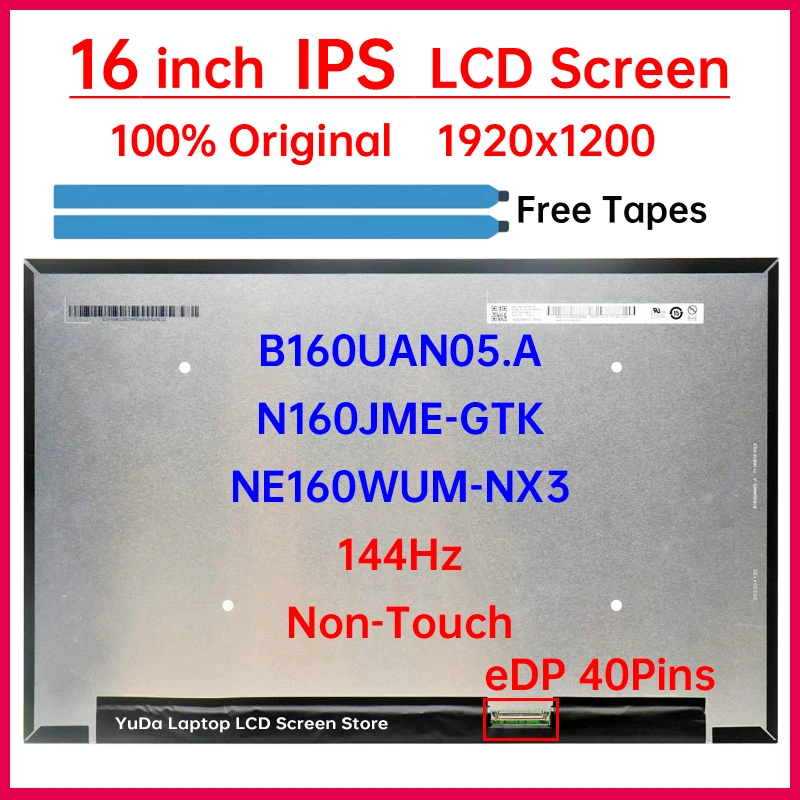 

16" 144Hz Laptop LCD Screen B160UAN05.A NE160WUM-NX3 N160JME-GTK For Lenovo LOQ 16APH8 16IRH8 Display Matrix Panel Replacement