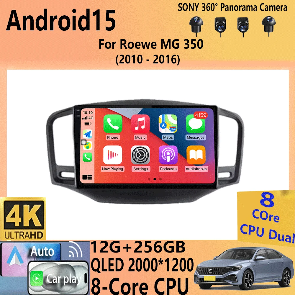 For Roewe MG 350 2010-2016 8Core 8+256G 2000*1200 Car Multimedia Radio GPS CarPlay 360 Panoramic Voice Control 4G WiFi Head Unit