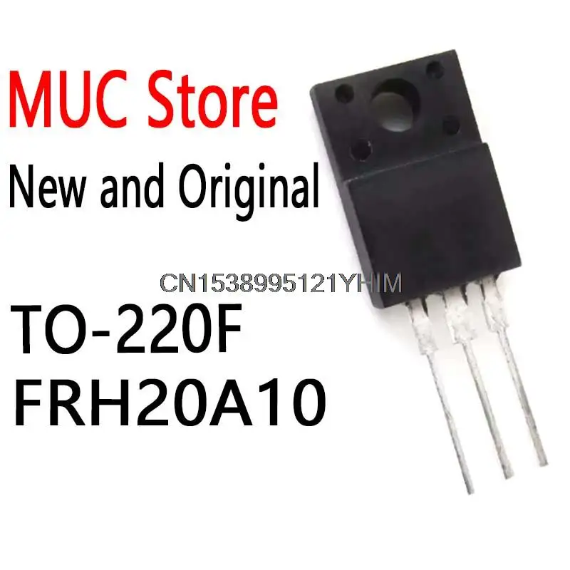 10PCS New and Original  TO-220F 20A10 20A 100V FRH20A10