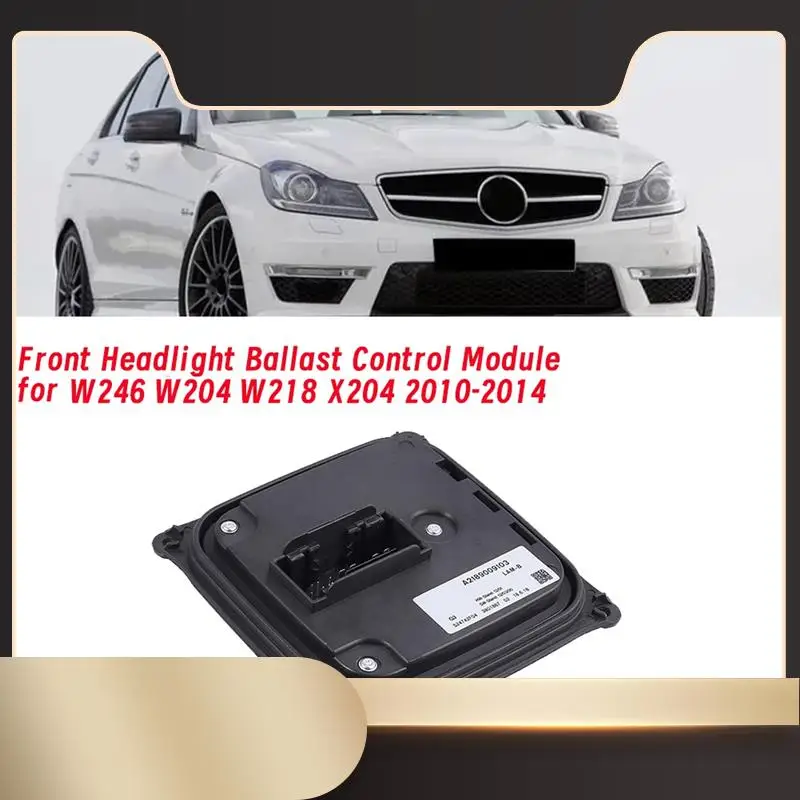 A2189009103 Front LED Headlight Ballast DRL Control Module For Mercedes Benz W246 W204 W218 X204 2010-2014 A2189000002