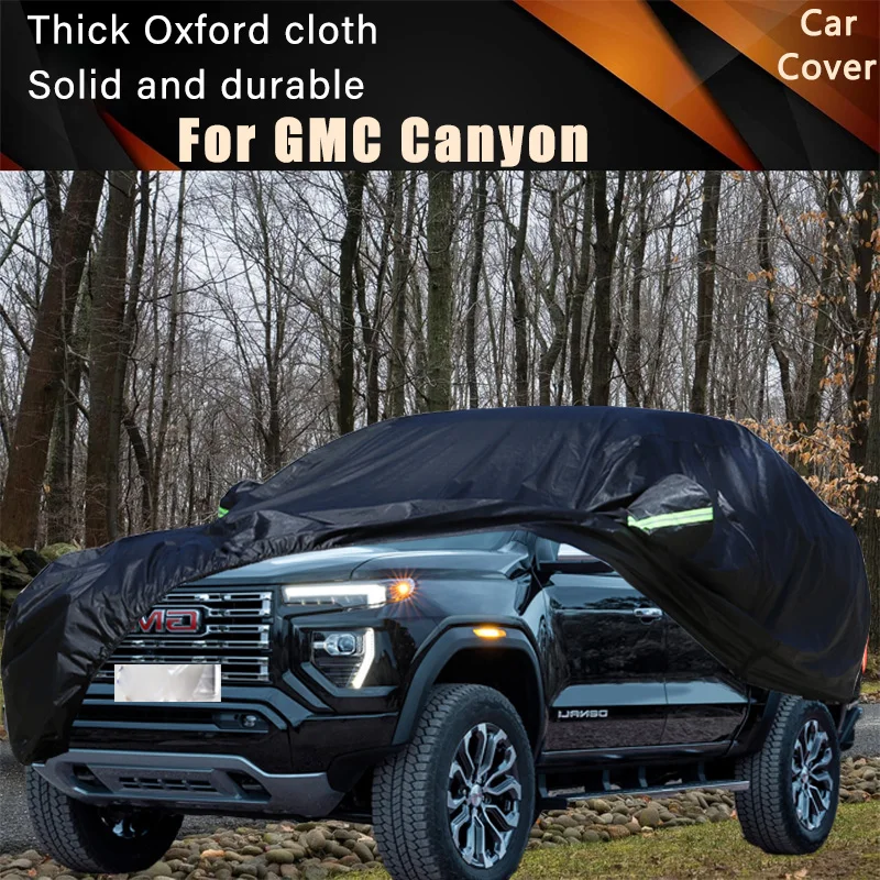 

For GMC Canyon Car Full Outer Covers Outdoor Waterproof Dustproof Sun Rain Snow Protection Exterior Car Accessories