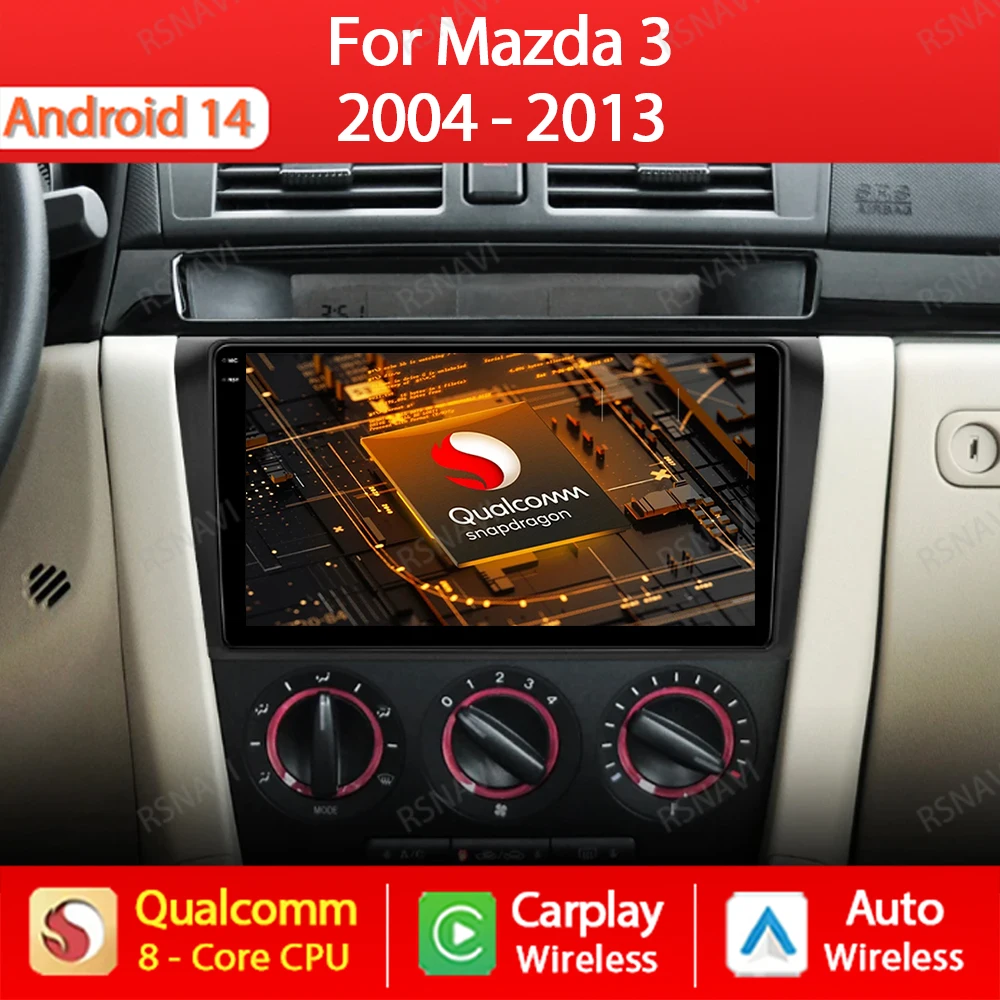 

Android 14 Wireless Carplay Auto For Mazda 3 2004 2005 2006 2007 2008 2009 Car Radio Multimedia Player 2 Din Stereo GPS DVD QLED
