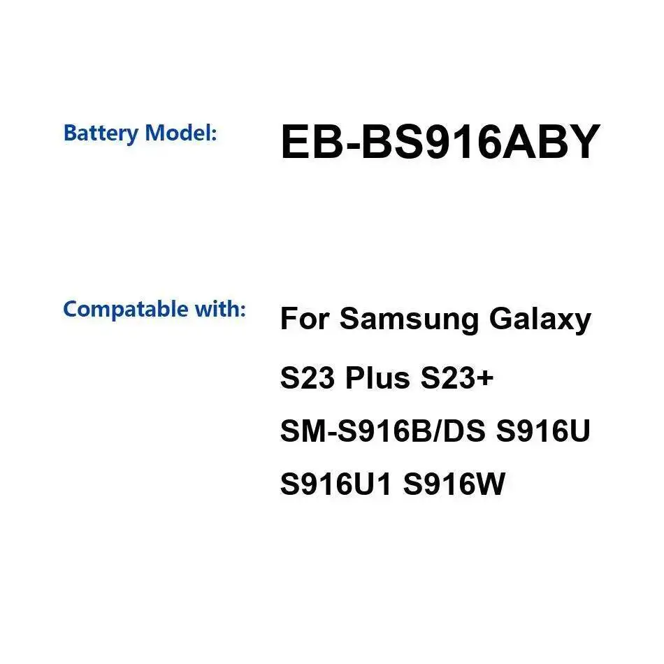

Аккумулятор для мобильного телефона EB-BS916ABY 5000 мАч для Samsung Galaxy S23 Plus S23+ SM-S916B DS S916U S916U1 S916W S916N S9160 S916E