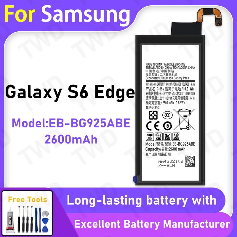 

100% New 2600mAh EB-BG925ABE Battery For Samsung Galaxy S6 Edge Battery Replacement Bateria+Free Tools