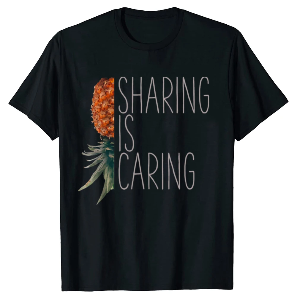 Sharing Is Caring Funny Upside Down Pineapple Swinger Meme Vintage Anime Graphic T-shirts Unisex 100% Cotton Short Sleeve Tops