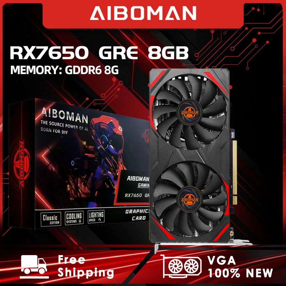 

Видеокарта AIBOMAN RX7650 GRE 8GB, 128-битная GDDR6, 2048SP, 18 Гбит/с, для игровых ПК, GPU RTX7650GRE, видеокарта