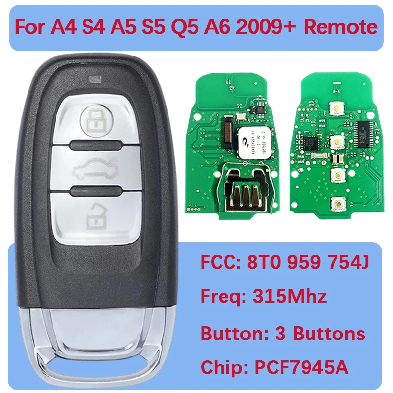 

CN008080 Aftermarket 3-кнопочный пульт дистанционного управления смарт-картой без ключа PCF7945A 315 МГц 8T0 959 754J для A4 S4 A5 S5 Q5 A6