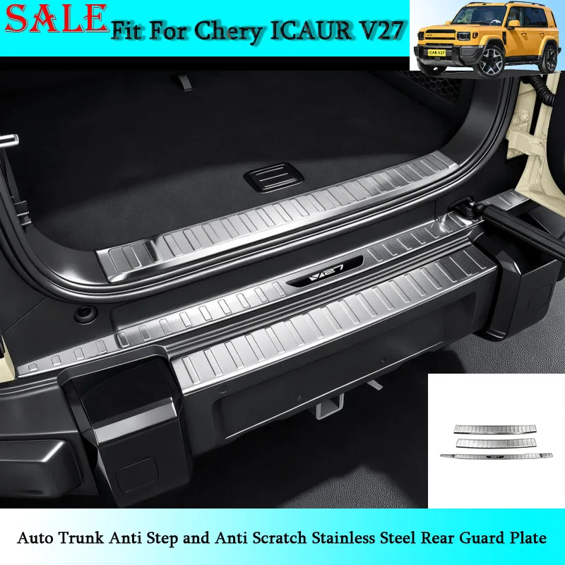 

Fit for Chery ICAR V27 2026 Auto Trunk Anti Step and Anti Scratch Stainless Steel Rear Guard Plate Auto Modification Parts