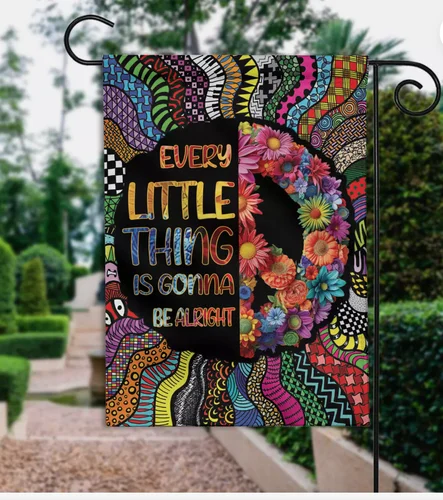 Boho Flower Every Little Thing is Gonna be Alright Hippie Sign Flag, Hippie Flag RRM LLP LLX uui