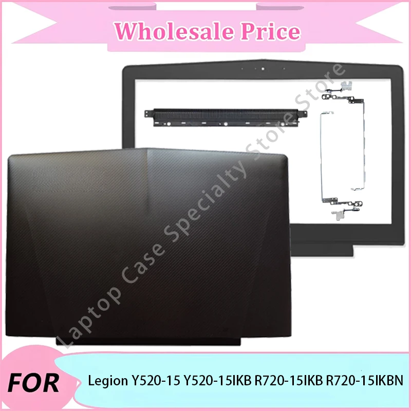 

NEW For Lenovo Legion Y520-15 Y520-15IKB R720-15IKB R720-15IKBN Laptop LCD Back Cover/Front Bezel/Hinge/Hinge Cover