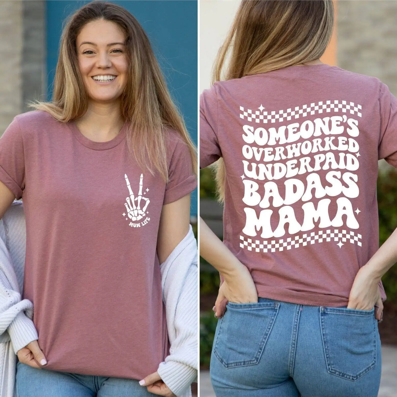 Someone'S Overworked Underpaid Badass Mama T Shirt Mom Sayings Cool Funny Motherhood