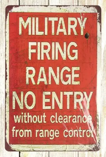 indoor outdoor art print military firing range no entry tin metal sign